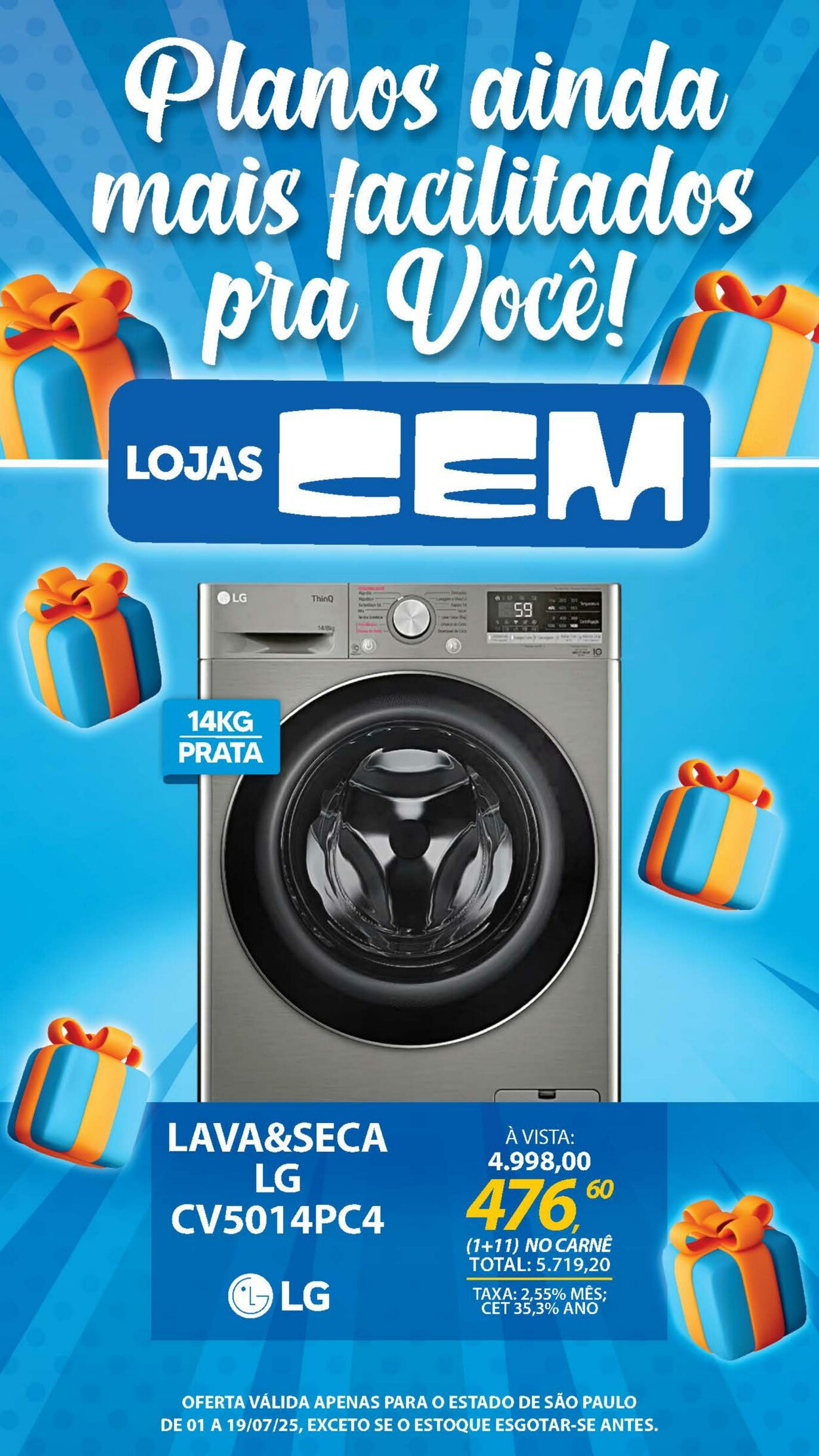 Folheto Lojas Cem 30.06.2025 - 16.07.2025
