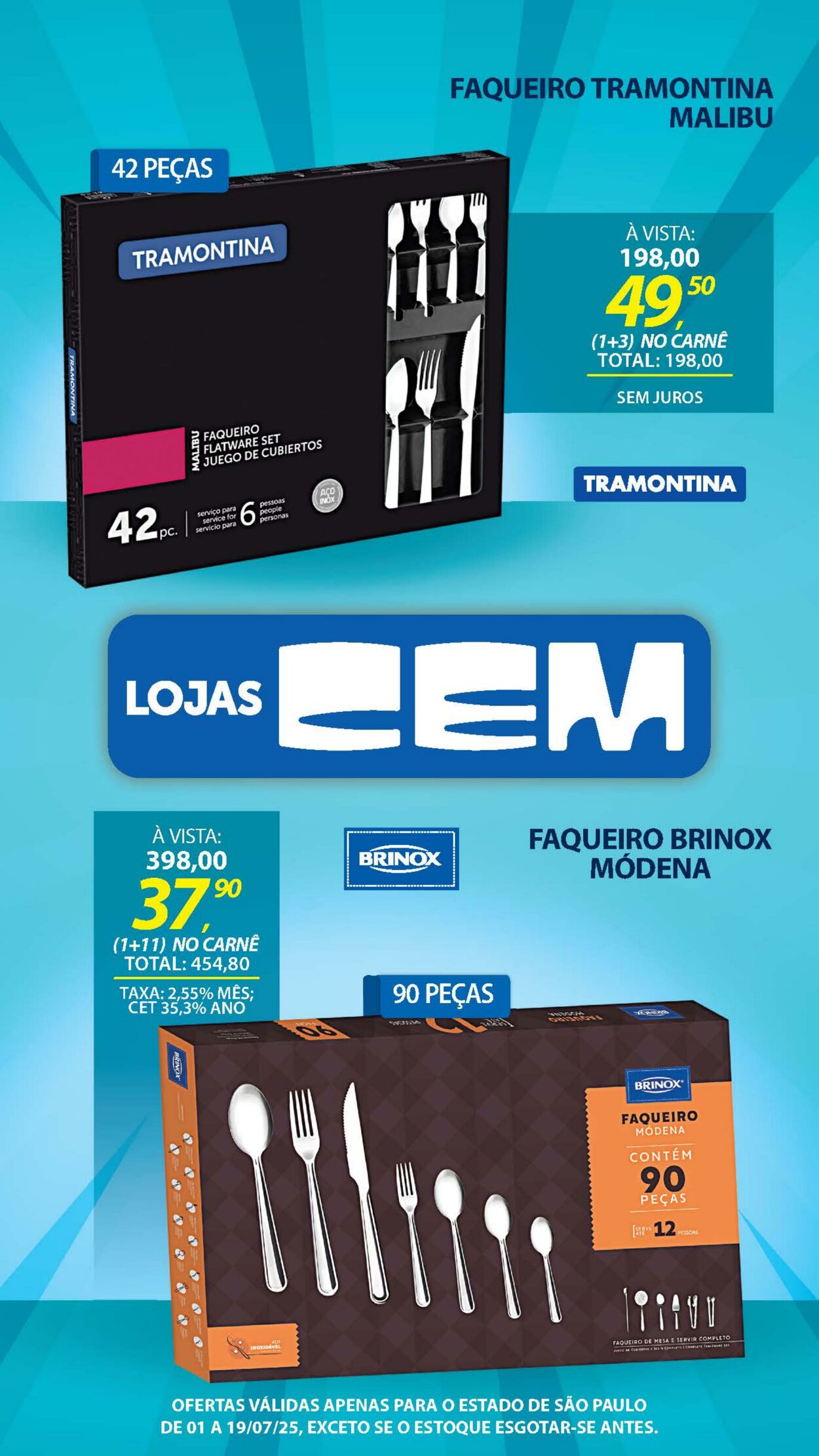 Folheto Lojas Cem 30.06.2025 - 16.07.2025