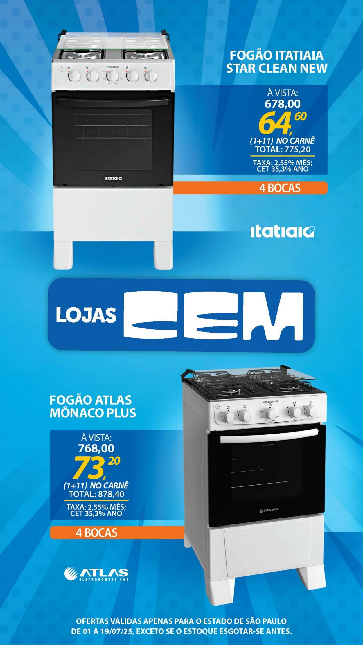 Folheto Lojas Cem 30.06.2025 - 16.07.2025