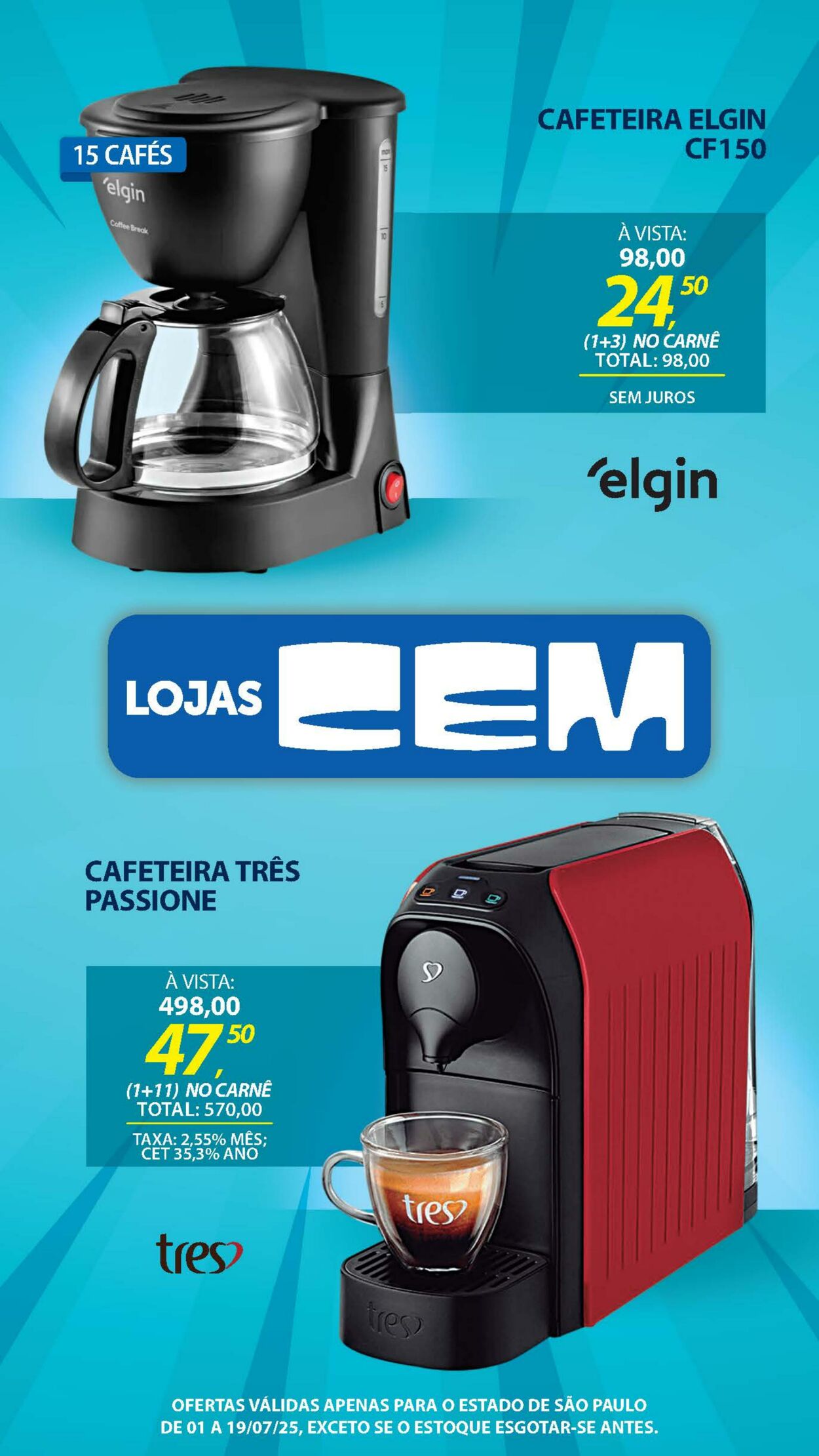 Folheto Lojas Cem 30.06.2025 - 16.07.2025