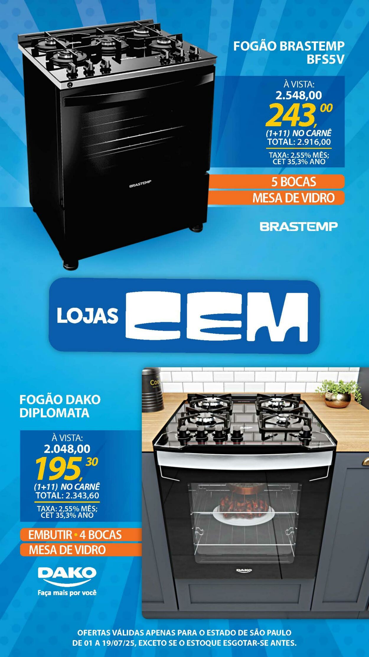 Folheto Lojas Cem 30.06.2025 - 16.07.2025
