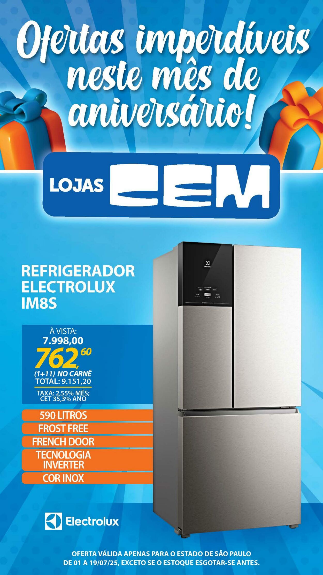Folheto Lojas Cem 30.06.2025 - 16.07.2025