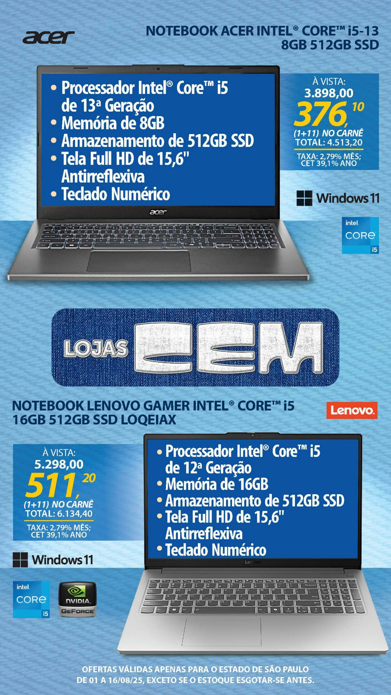 Folheto Lojas Cem 04.08.2025 - 21.08.2025