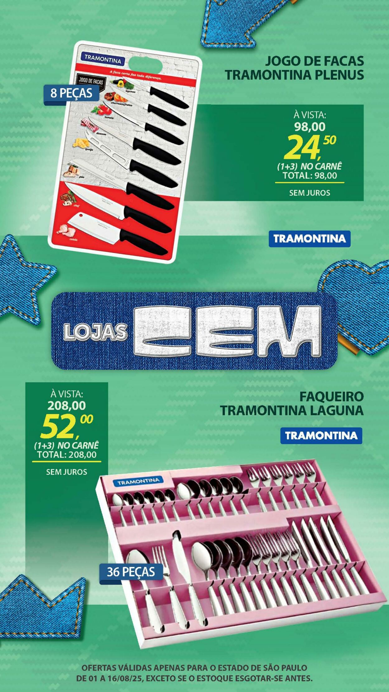 Folheto Lojas Cem 04.08.2025 - 21.08.2025