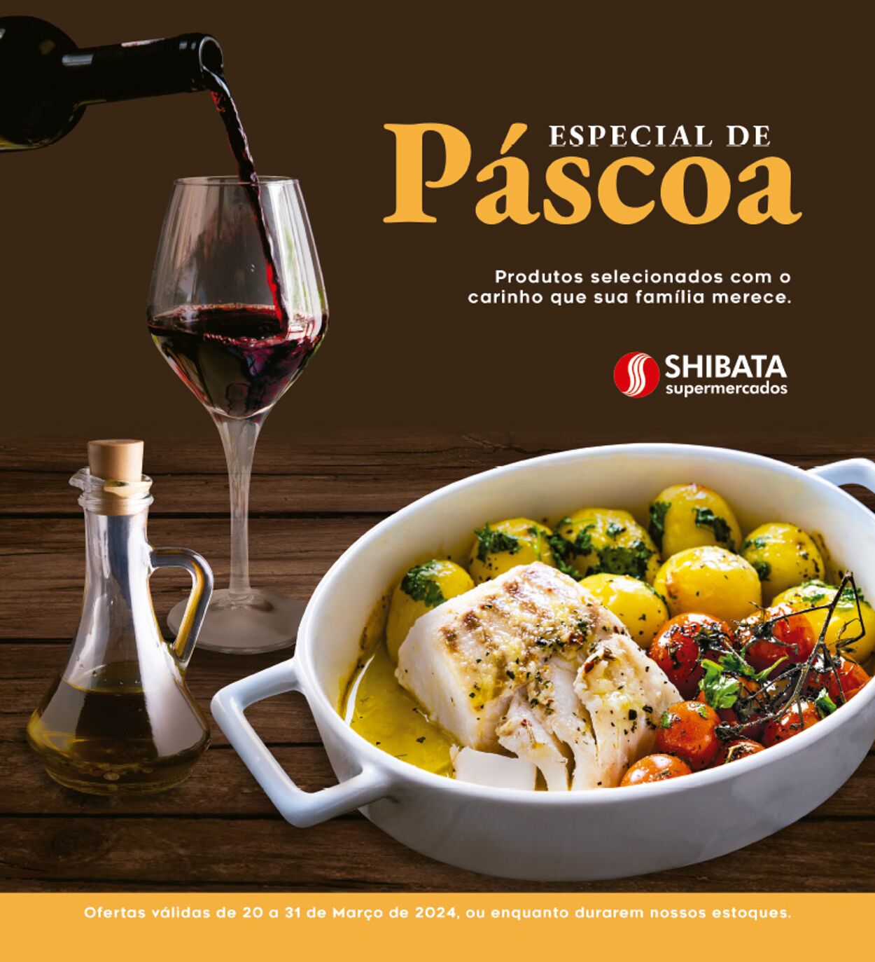 Folheto Shibata Supermercados - Especial de Páscoa | Shibata Supermercados 3 jul, 2026 - 3 dez, 2026