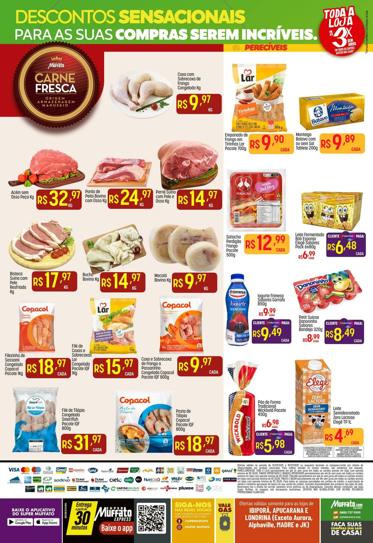 Folheto Super Muffato 16.07.2025 - 30.07.2025