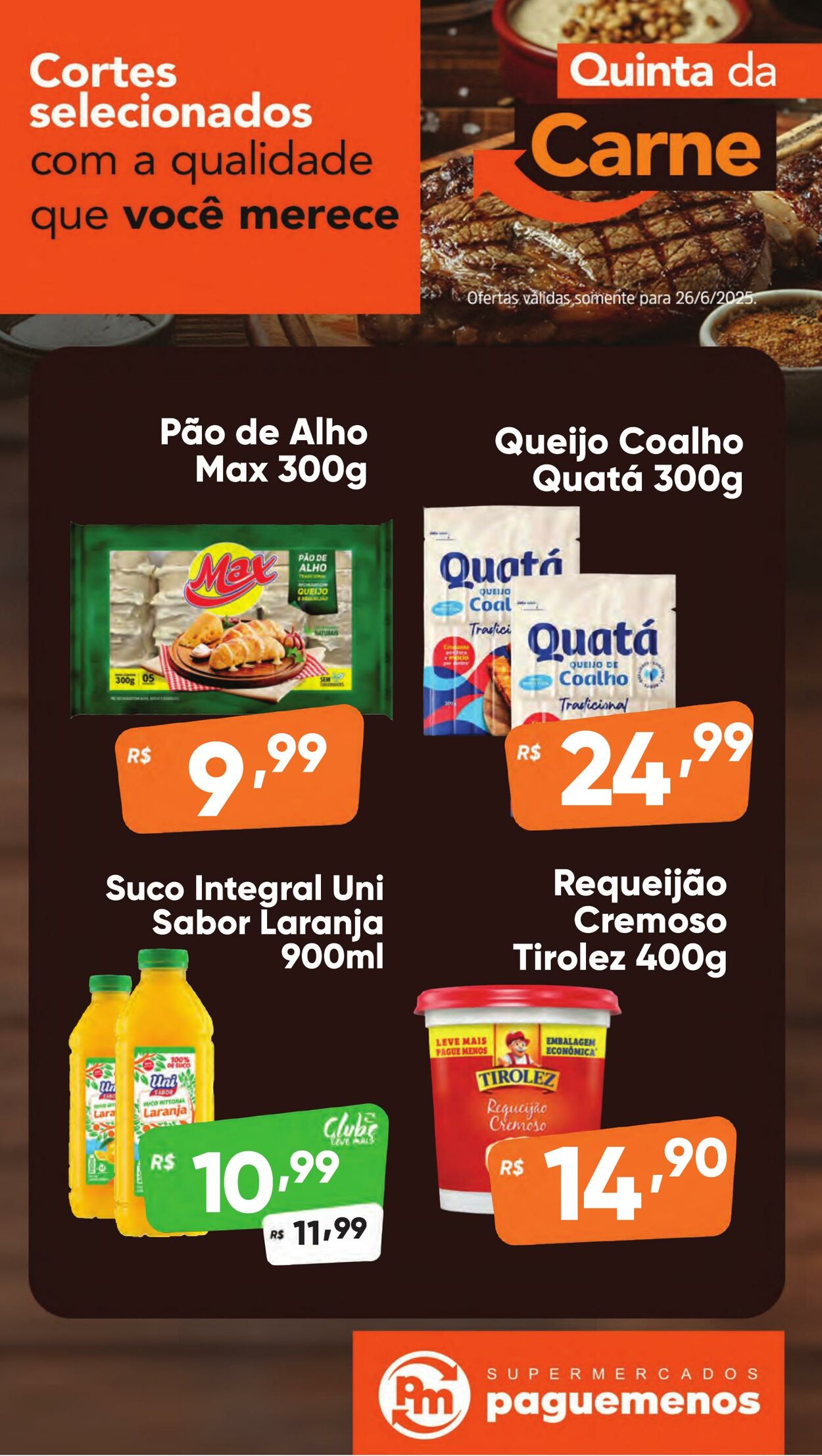 Folheto Super Pague Menos 26.06.2025 - 06.07.2025