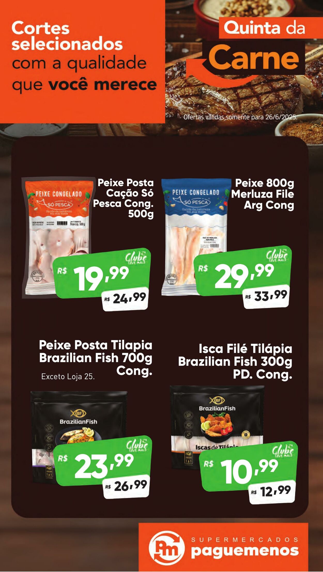 Folheto Super Pague Menos 26.06.2025 - 06.07.2025