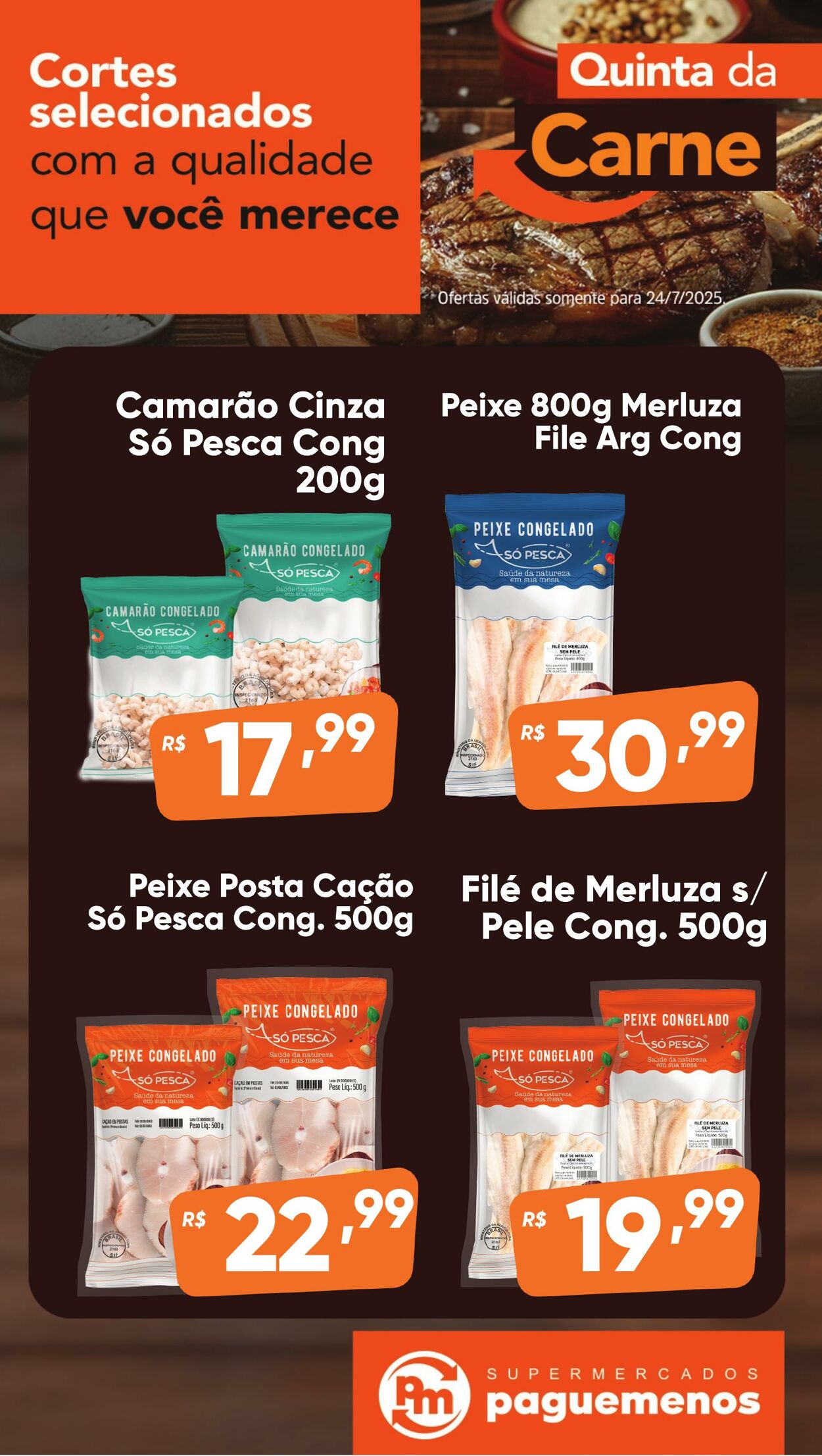 Folheto Super Pague Menos 24.07.2025 - 08.08.2025