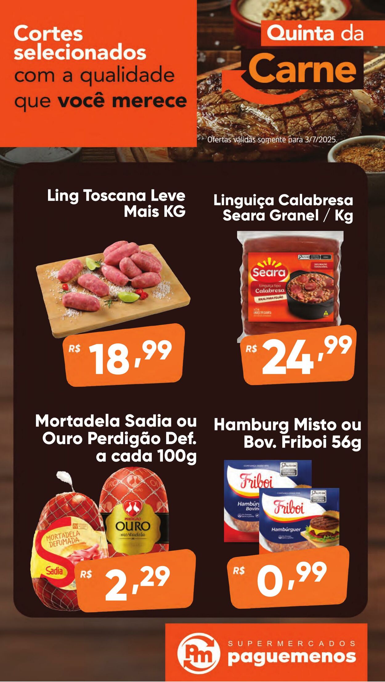 Folheto Super Pague Menos 03.07.2025 - 17.07.2025