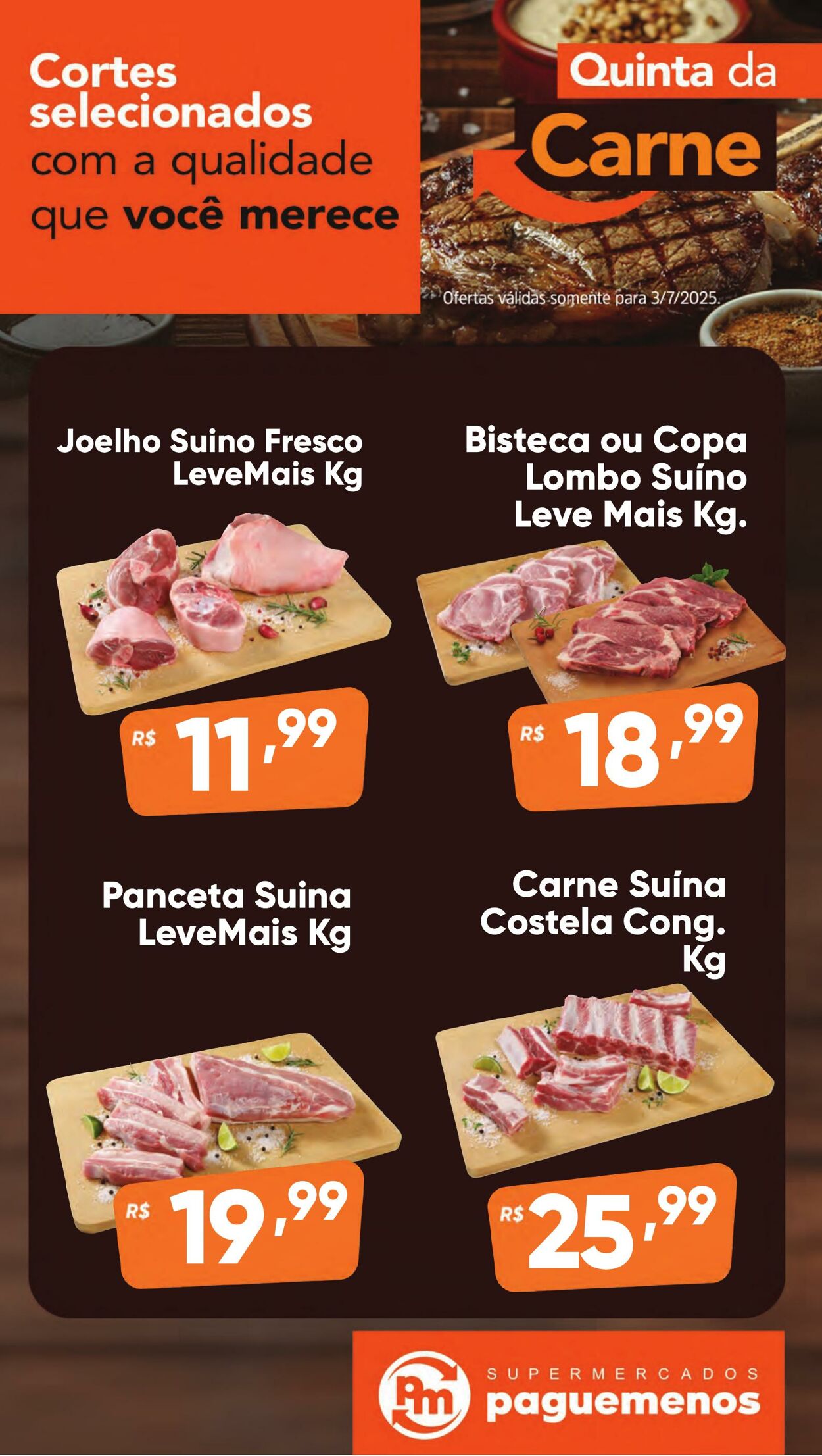 Folheto Super Pague Menos 03.07.2025 - 17.07.2025