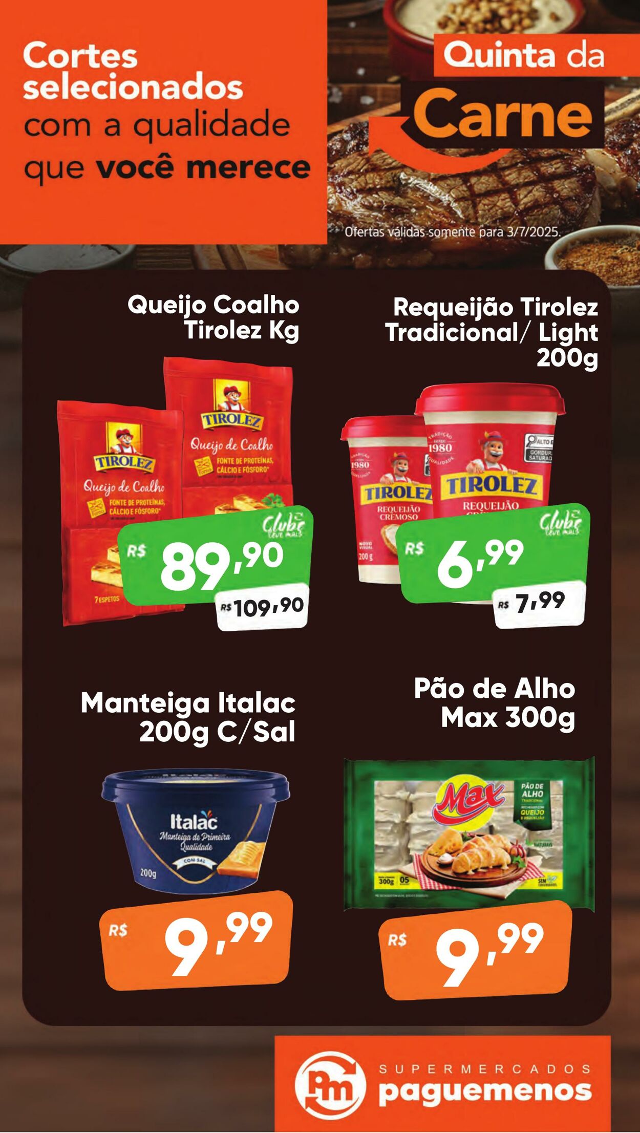 Folheto Super Pague Menos 03.07.2025 - 17.07.2025