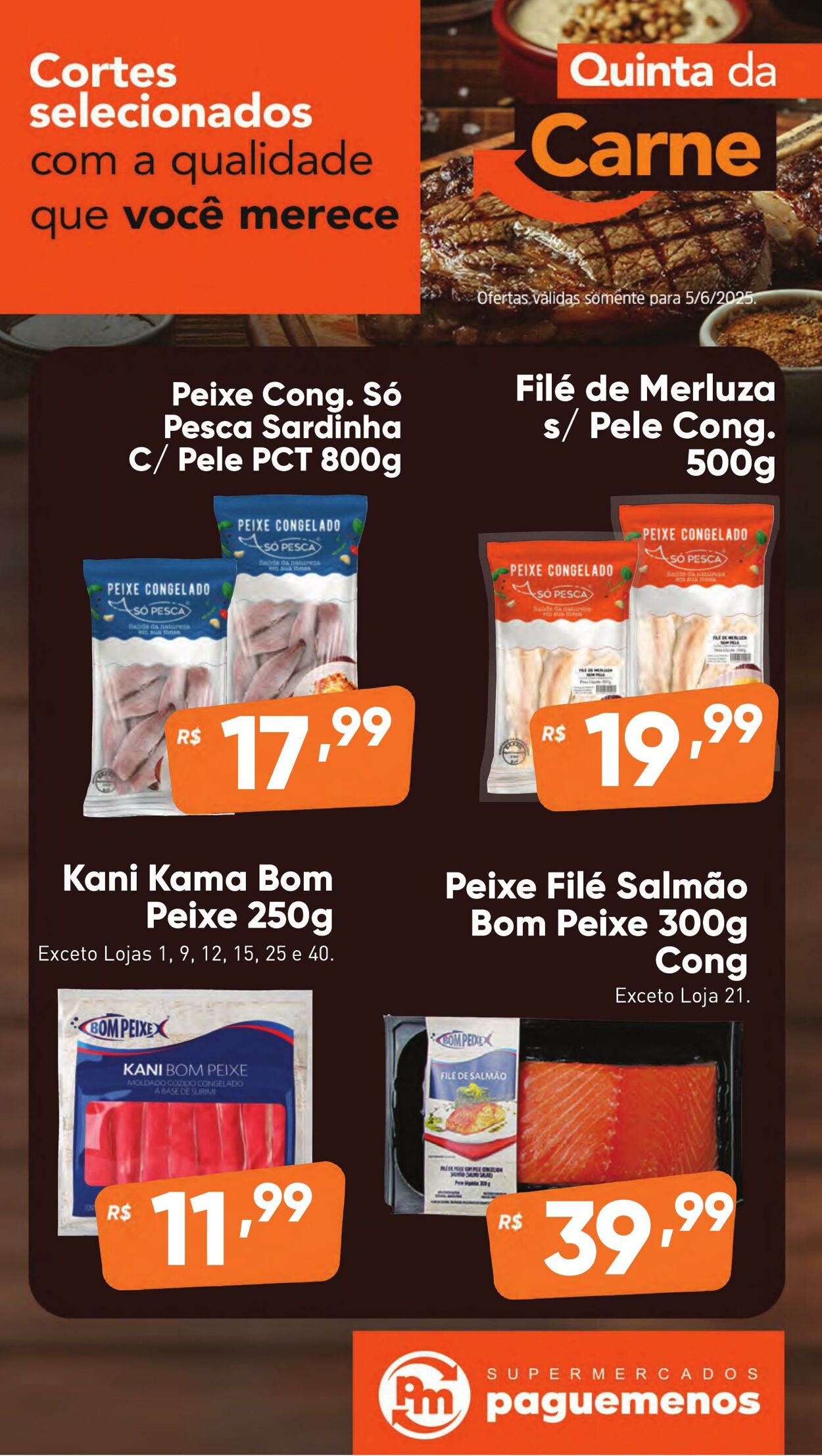 Folheto Super Pague Menos 05.06.2025 - 19.06.2025