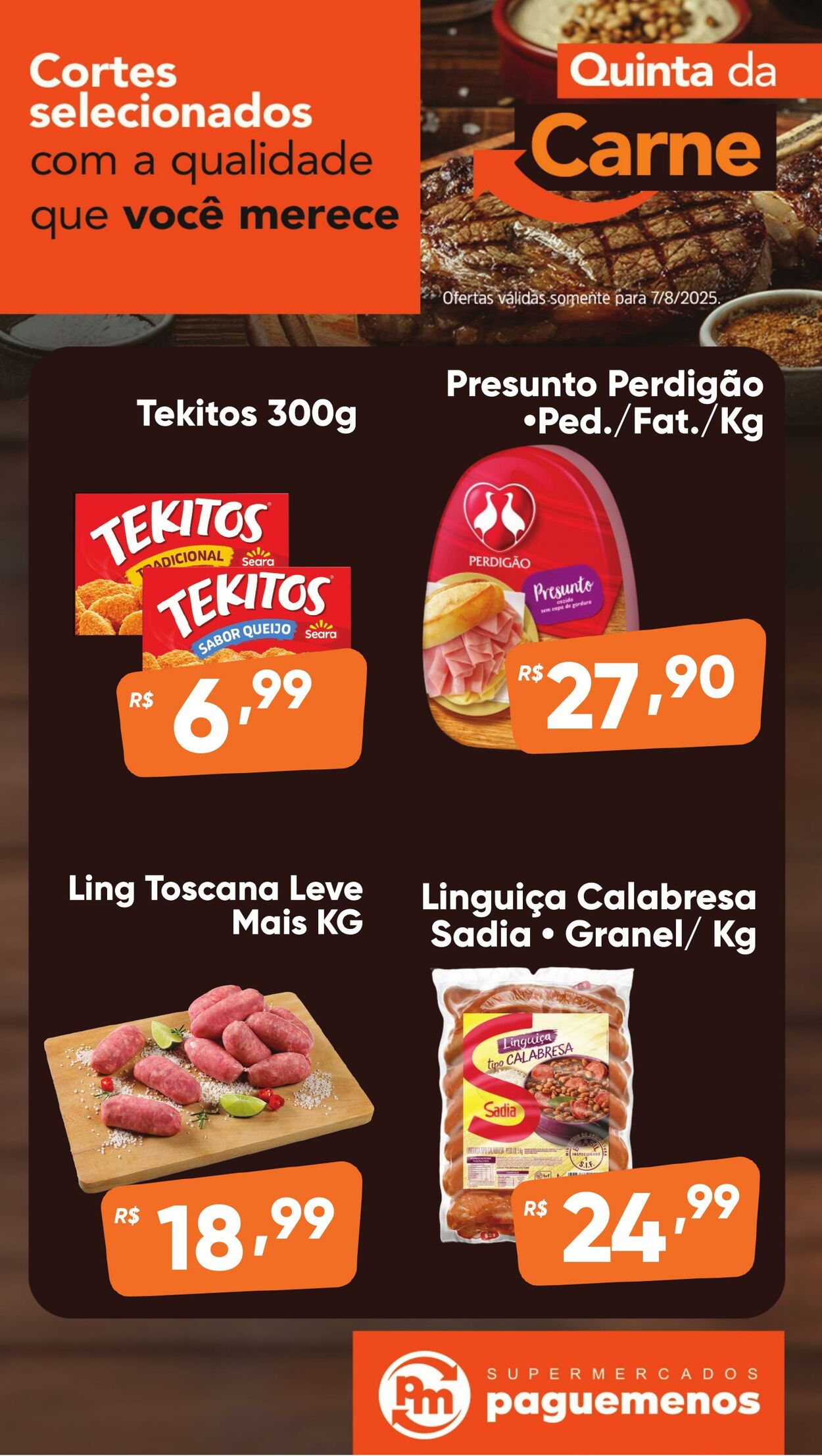 Folheto Super Pague Menos 07.08.2025 - 25.08.2025