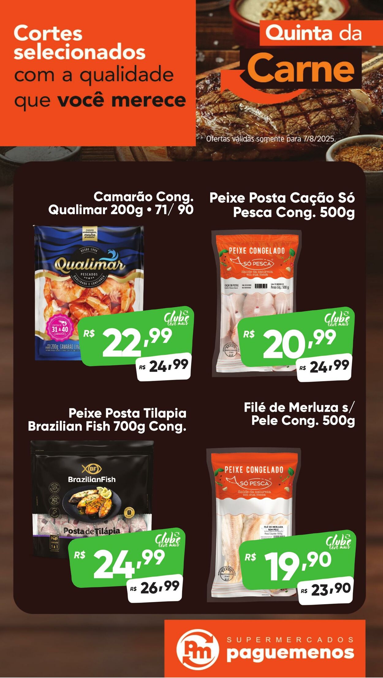 Folheto Super Pague Menos 07.08.2025 - 25.08.2025