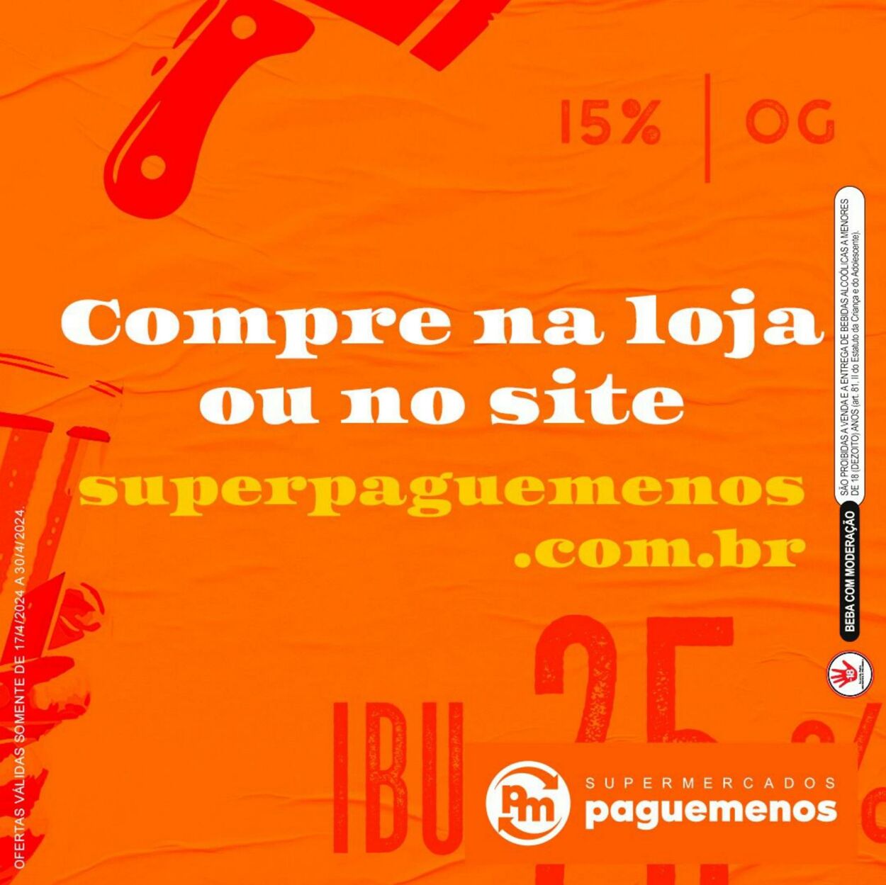 Folheto Super Pague Menos 17.04.2024 - 30.04.2024