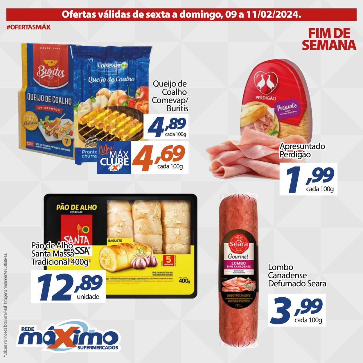 Folheto Supermercado Máximo 09.02.2024 - 11.02.2024