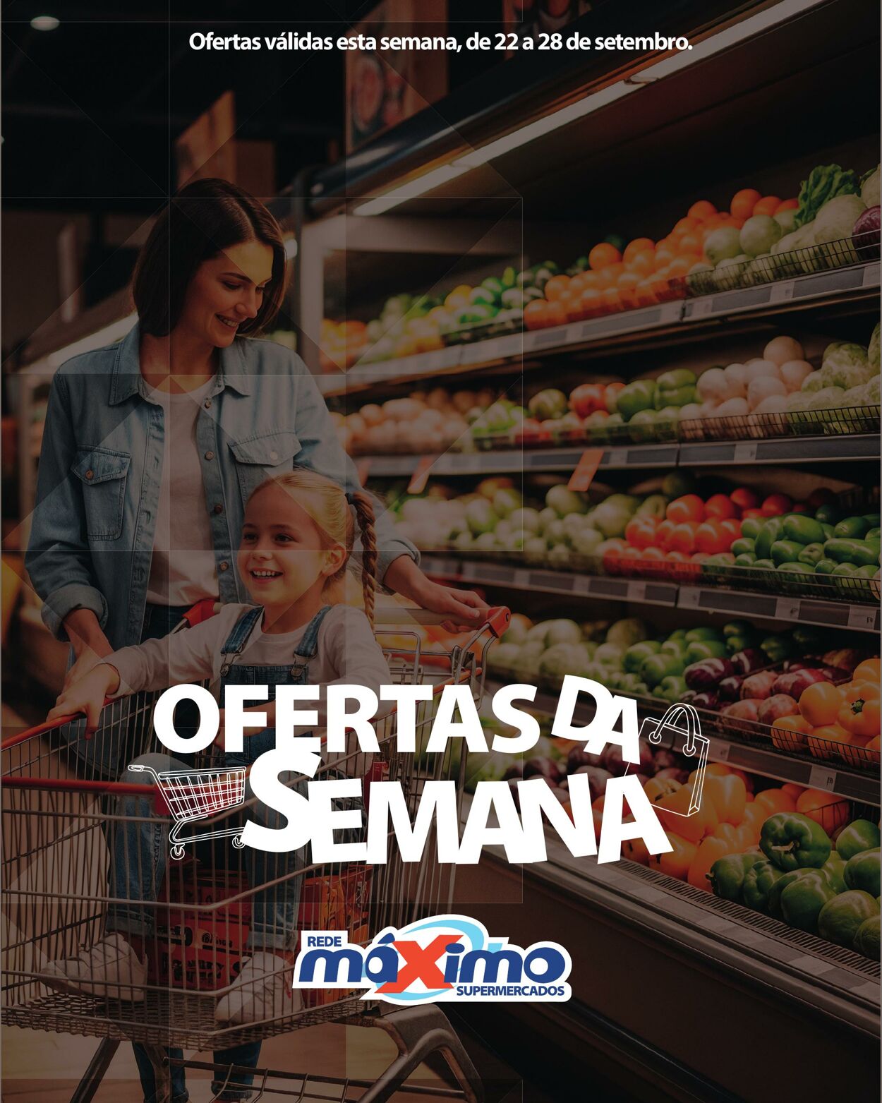 Folheto Supermercado Máximo 22.09.2025 - 28.09.2025