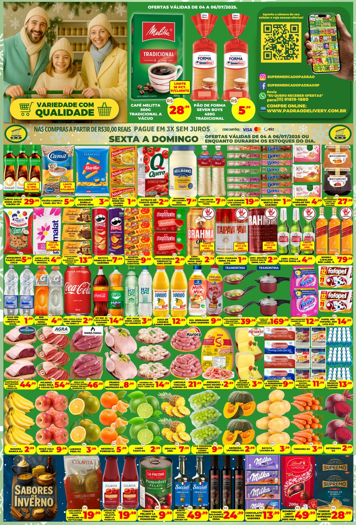 Folheto Supermercado Padrão 04.07.2025 - 18.07.2025